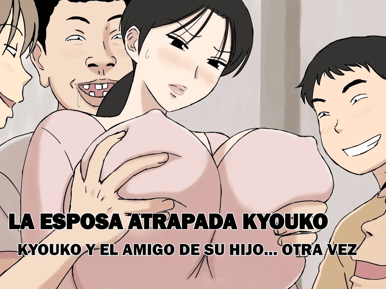 Karamare Tsuma no Kyouko-san Kyouko-san to Taichi-kun, Futatabi.. Hen | La Esposa Atrapada Kyouko ~Kyouko y el Amigo de su Hijo... Otra Vez~ page 1 full