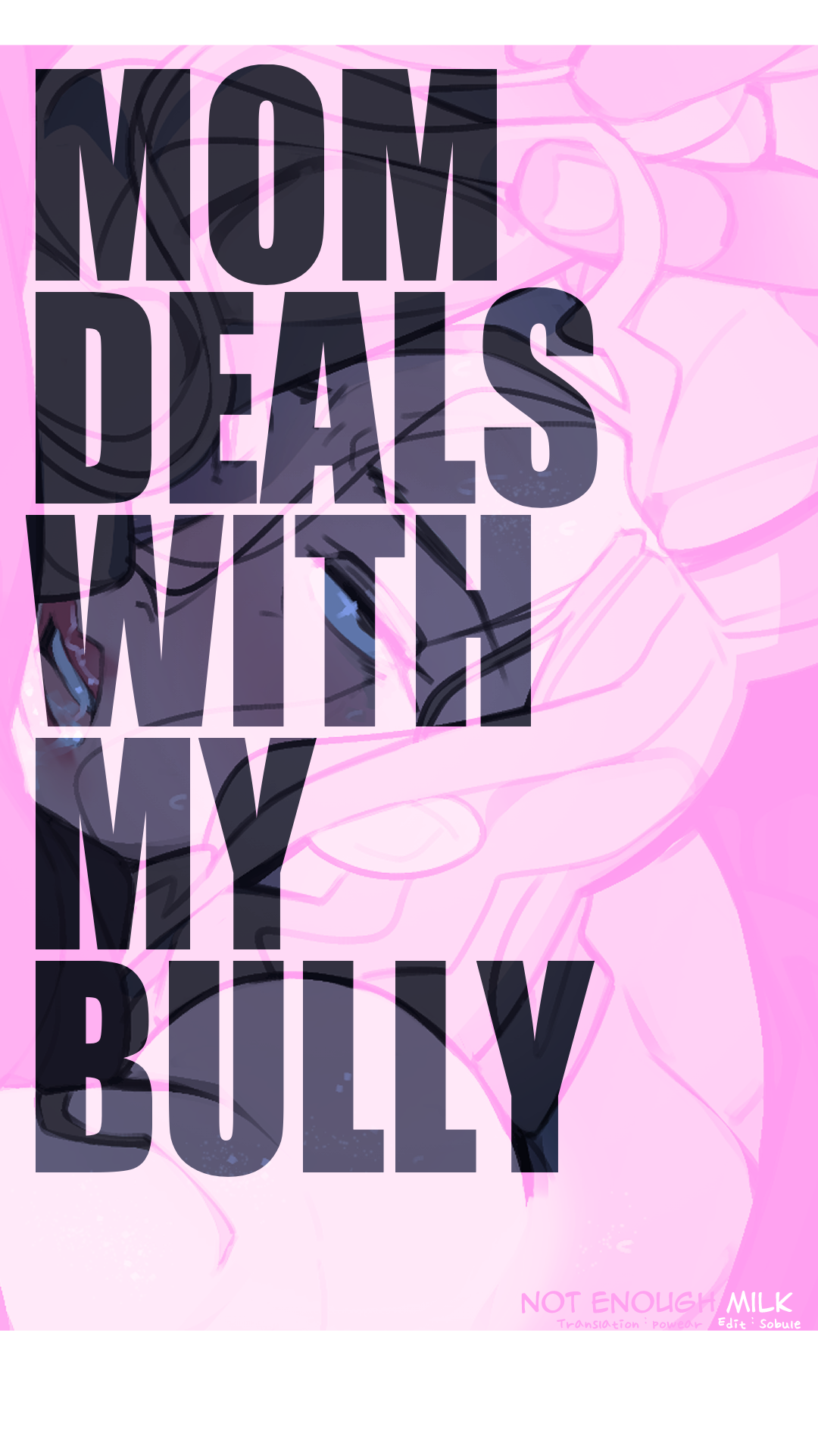 Mom Deals With My Bully page 1 full