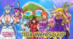 Hentai Heroes - Mundo 16 "Isla WereSquid"
