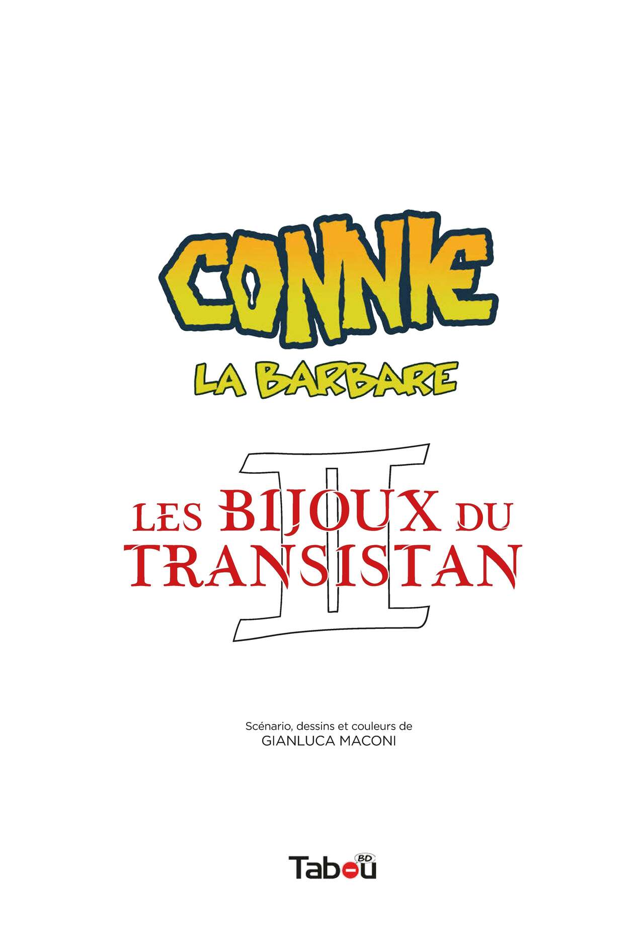 Connie, la Barbare #2 - Les bijoux du Transistan page 3 full