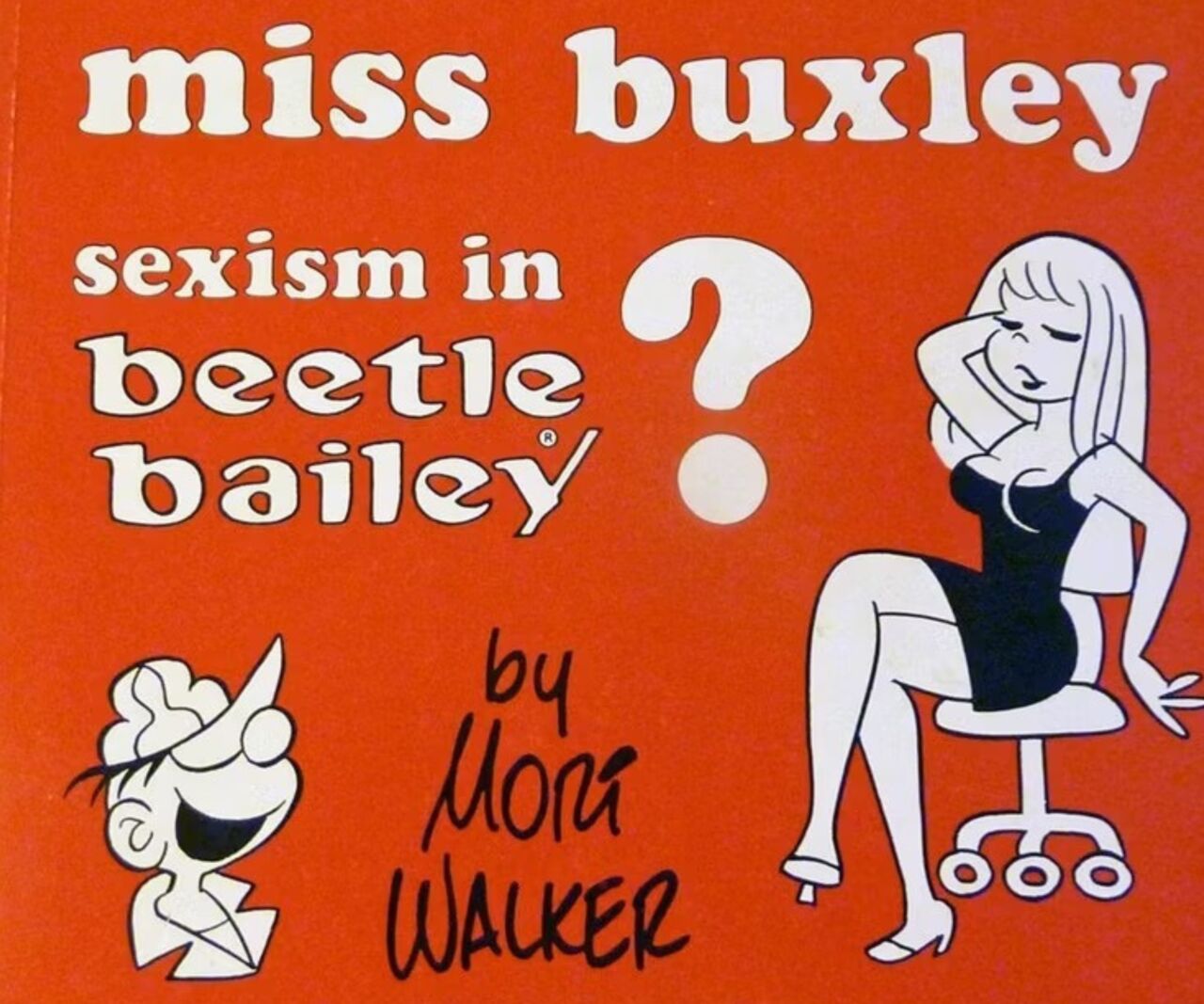 Miss Buxley: Sexism in Beetle Bailey? page 1 full