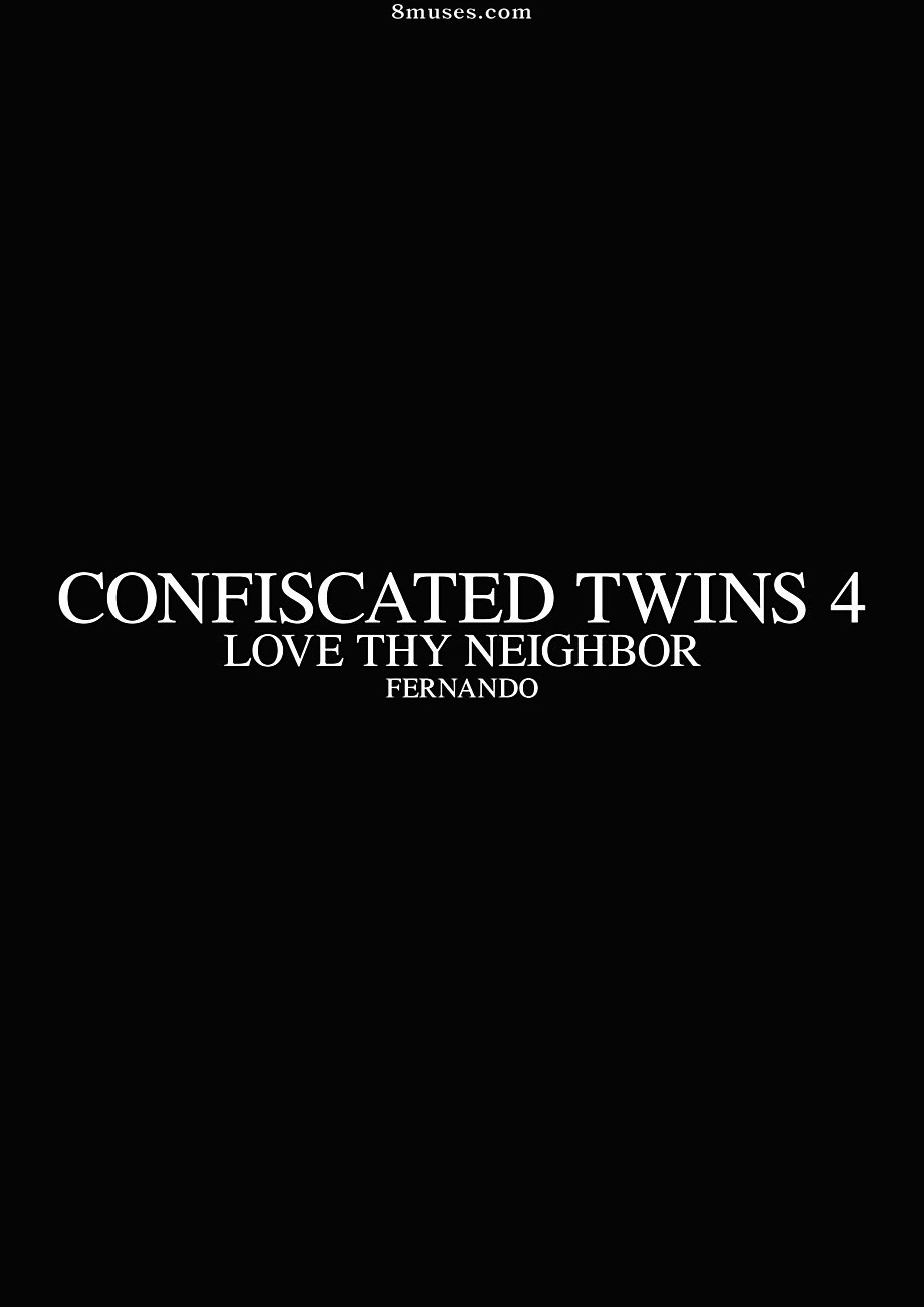 Confiscated Twins 4 - Love Thy Neighbor page 2 full