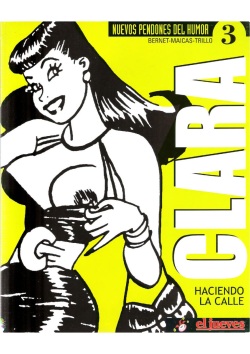 Clara - Haciendo la Calle