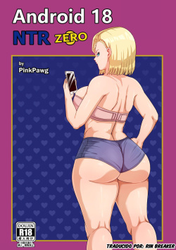 Android 18 NTR #0