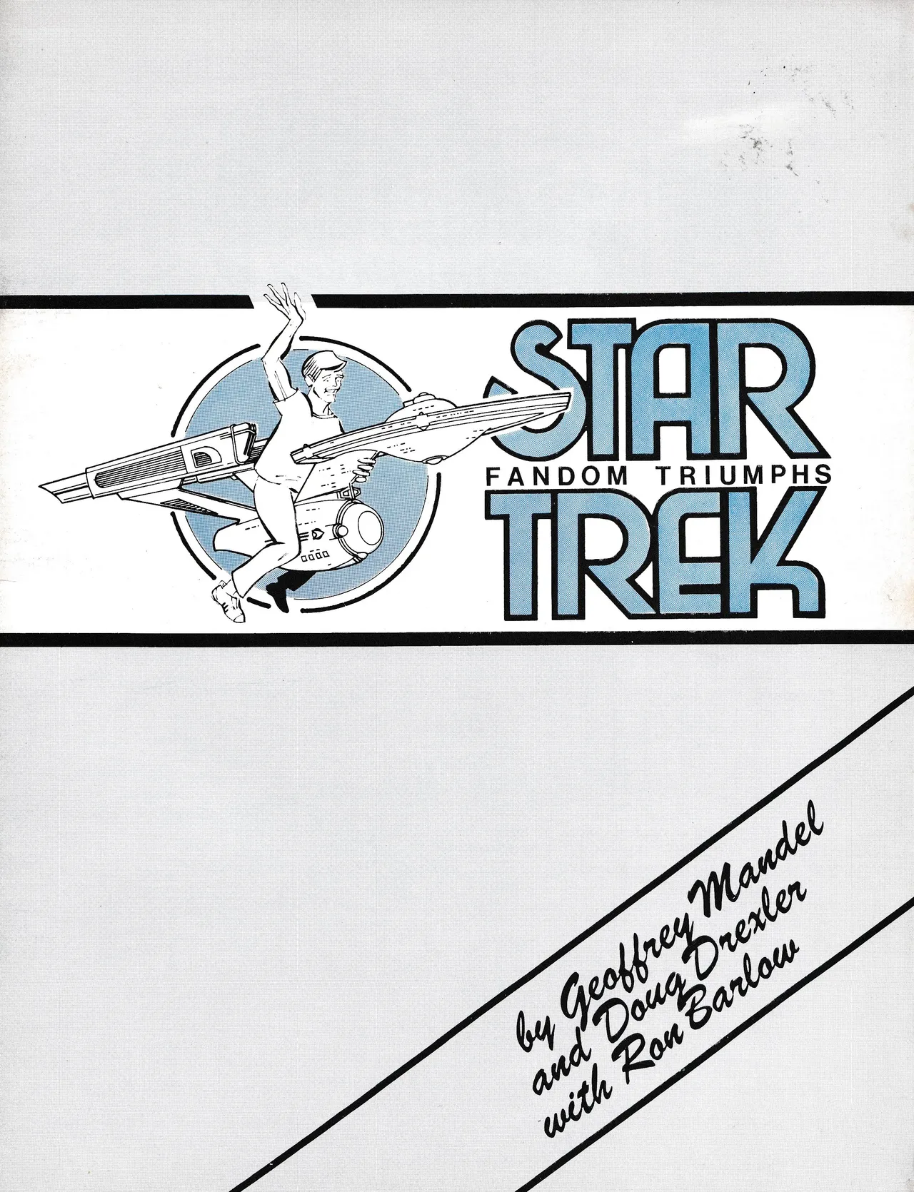 STAR TREK FANDOM TRIUMPHS page 1 full