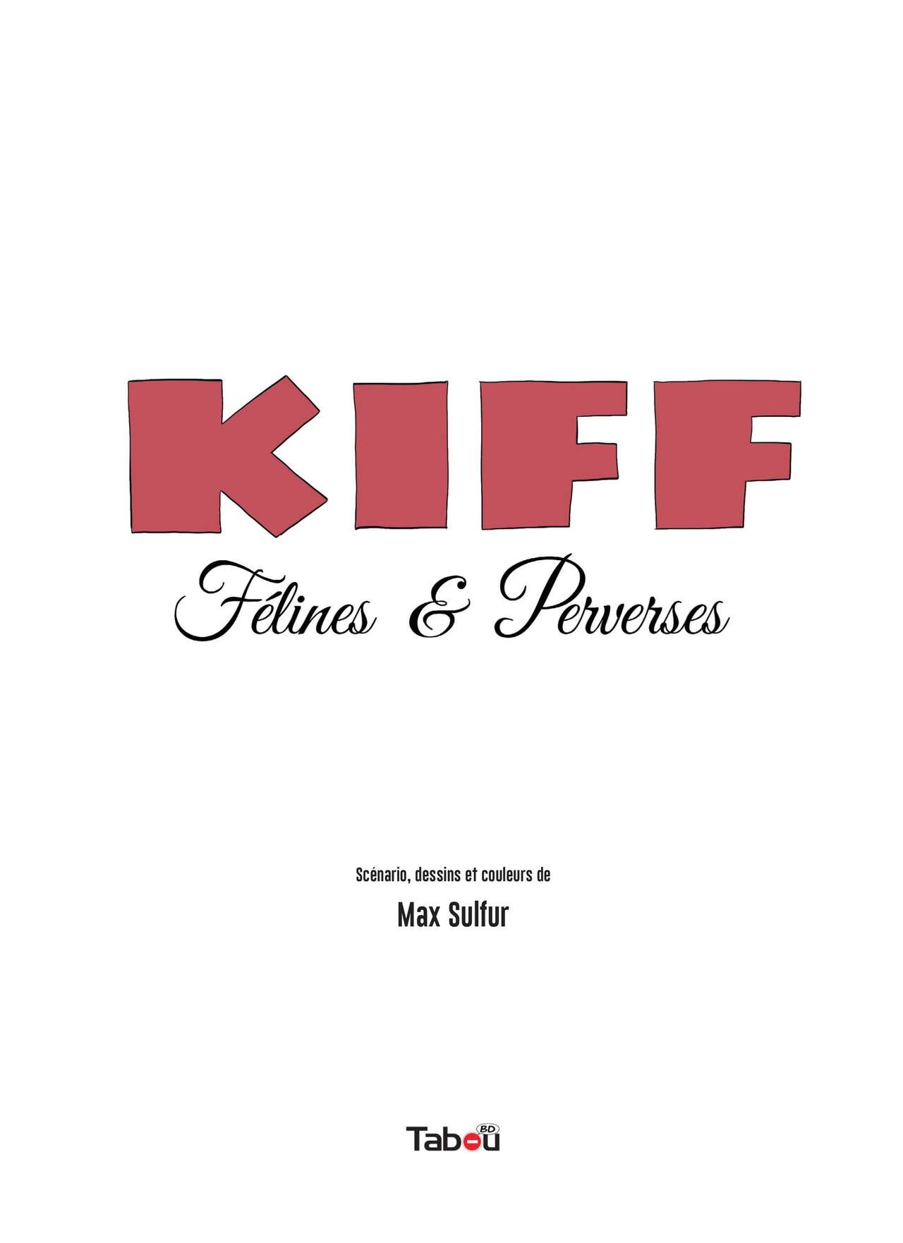 KIFF 2 - Félines & Perverses page 3 full