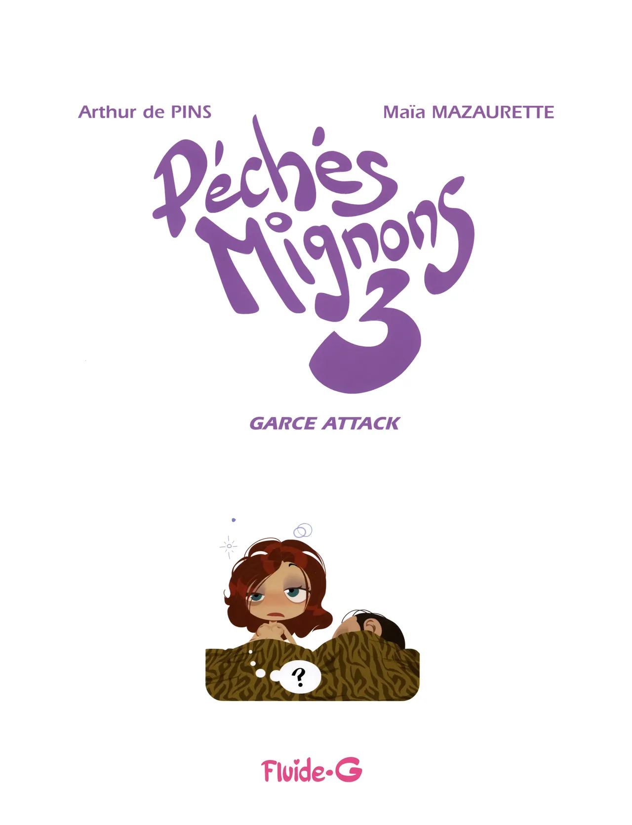 Péchés mignons 3 - Garce Attack! page 4 full