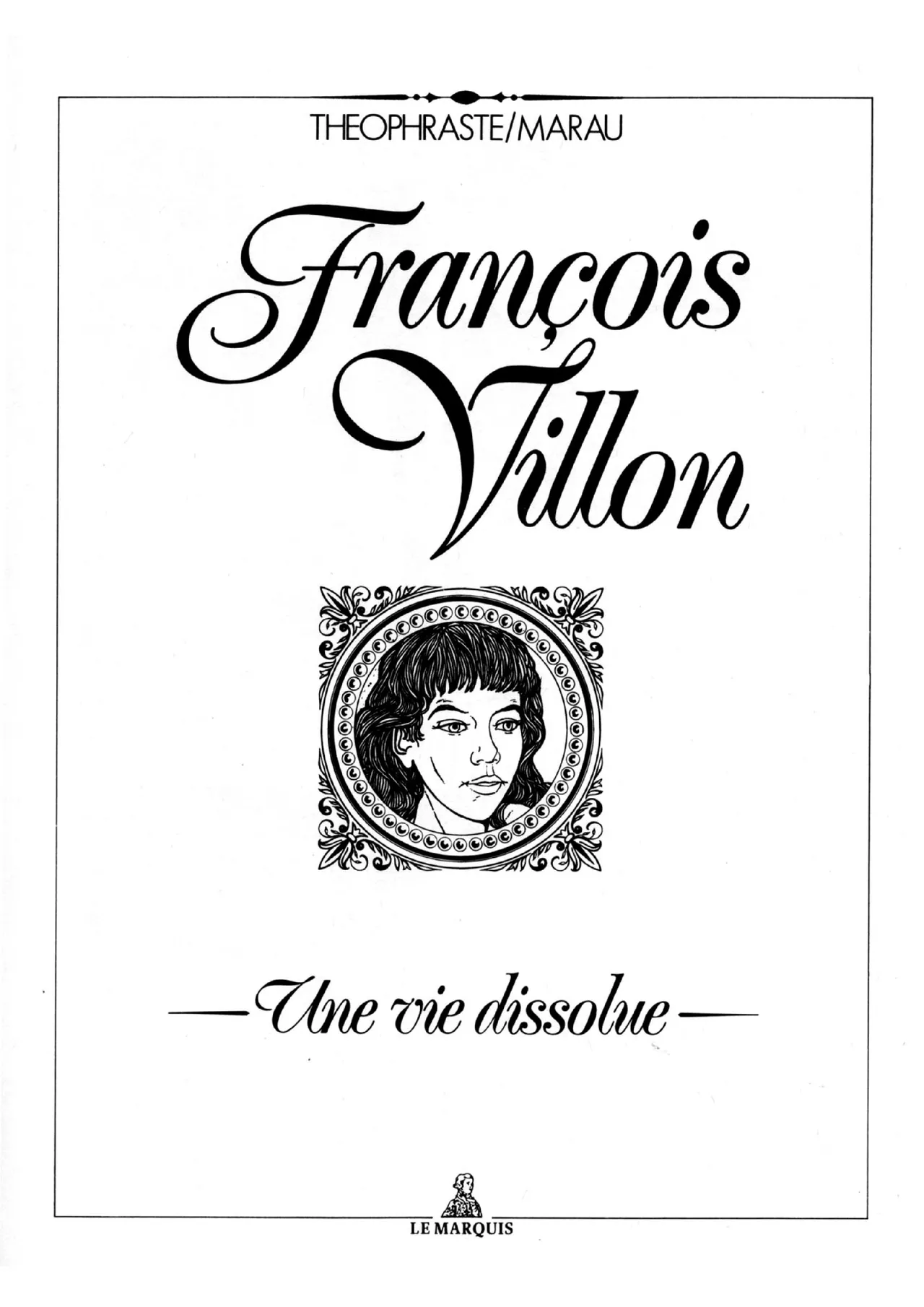 François Villon - Une Vie Dissolue page 2 full