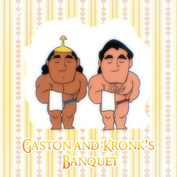 Gaston & Kronk's Banquet