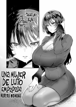 Nureru Mofuku | Una Mujer de Luto Empapada