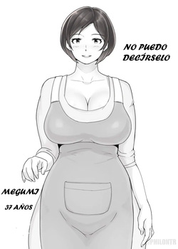 Ienai. ~Megumi~ | No Puedo Decirlo ~Megumi~